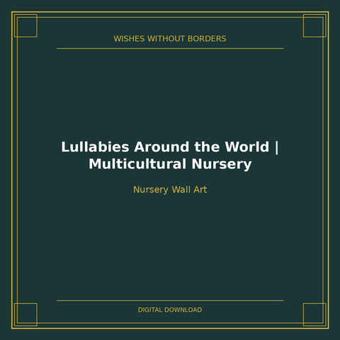 Lullabies Around the World | Multicultural Nursery