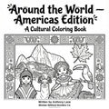 Around the World Coloring Book: Americas Edition — Cultural Coloring Pages (Digital PDF)