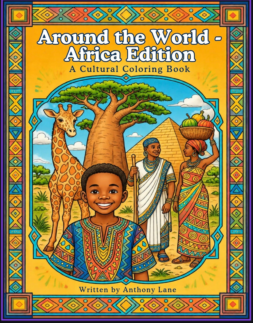 Around the World Coloring Book: Africa Edition | 22 Cultural Coloring Pages + Fun Facts | Educational Geography PDF for Kids