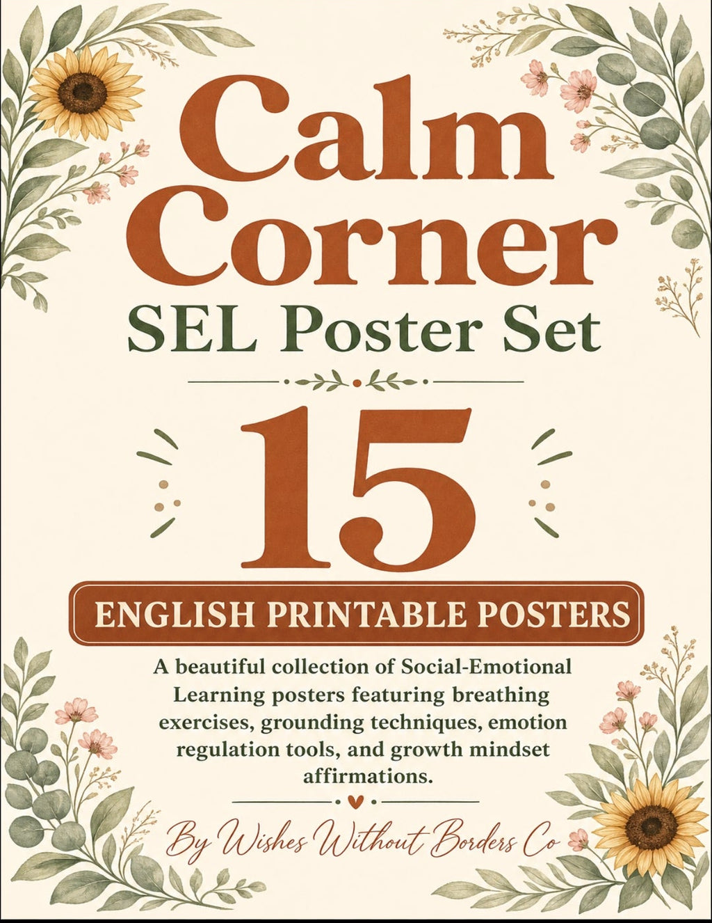 Calm Corner SEL Poster Set | 15 English Printable Posters | Social Emotional Learning Classroom Decor | School Counselor Resources | Growth Mindset & Coping Skills