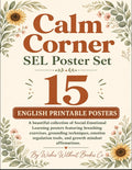 Calm Corner SEL Poster Set | 15 English Printable Posters | Social Emotional Learning Classroom Decor | School Counselor Resources | Growth Mindset & Coping Skills